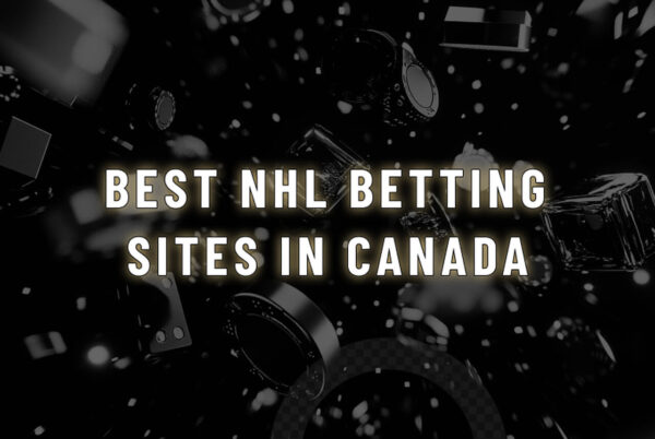 Best NHL Betting Sites in Canada