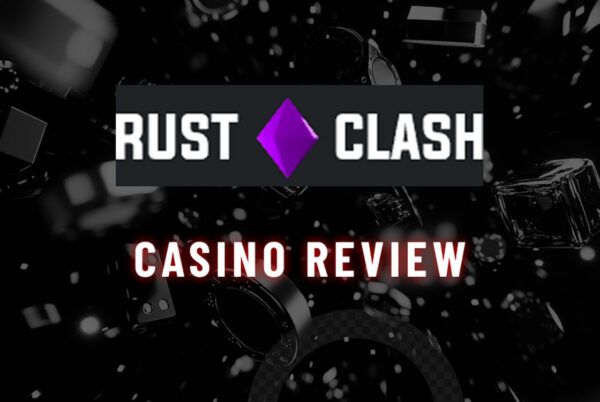 Rust Clash Casino review