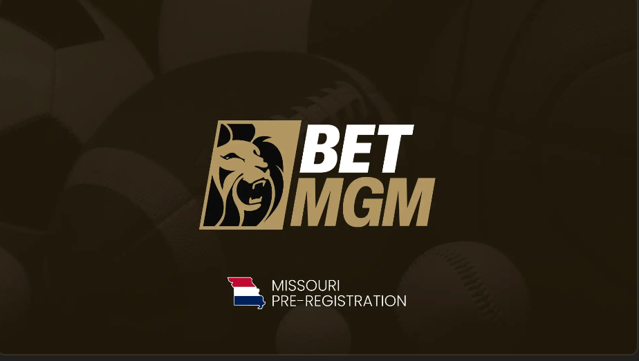 BETMGM missouri pre-registration
