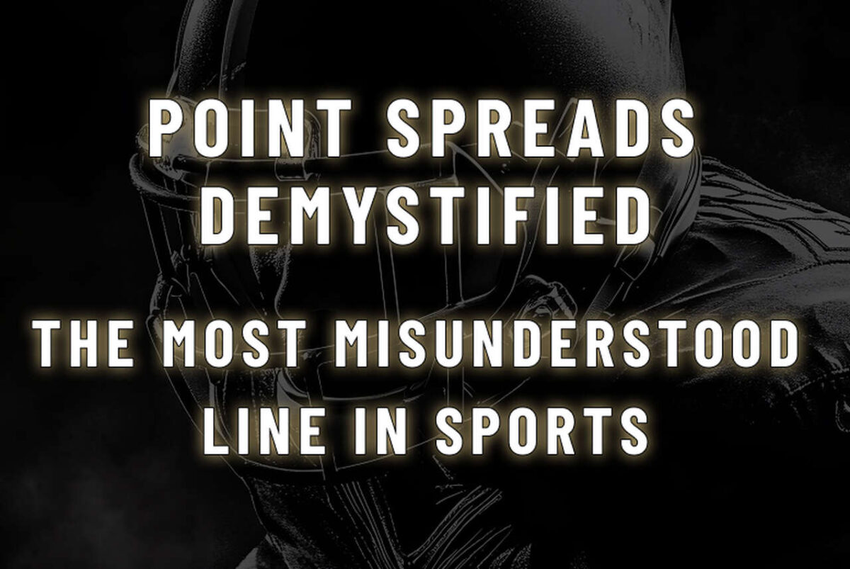 Point Spreads Demystified