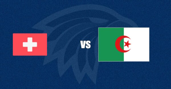 Switzerland vs Algeria