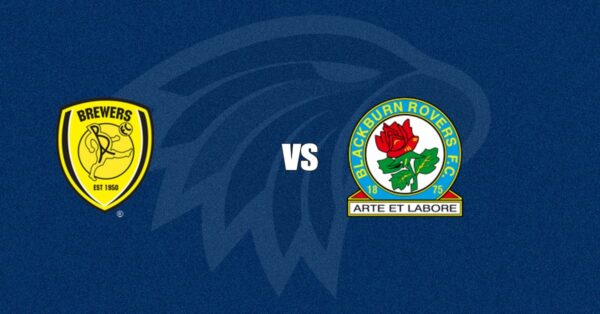 Burton Albion vs Blackburn Rovers