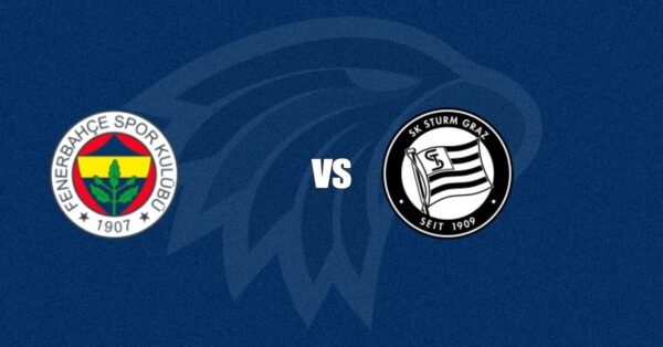 Fenerbah&ccedil;e vs Sturm Graz