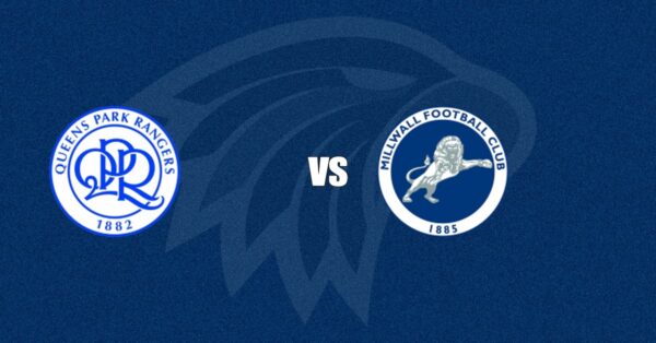 Queens Park Rangers vs Millwall