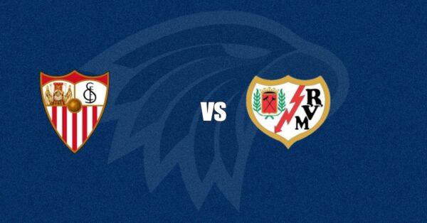 Sevilla vs Rayo Vallecano
