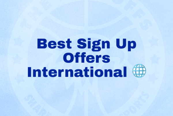 best sign up offers