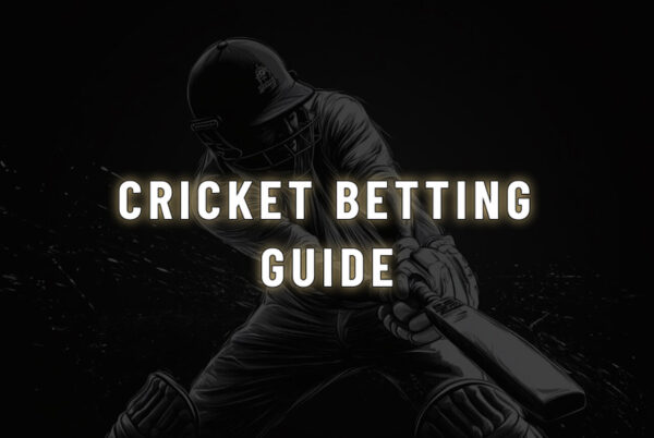 Cricket Betting Guide