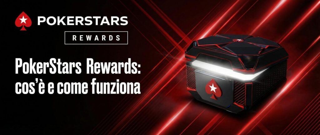 PokerStars Rewards: cos’è e come funziona