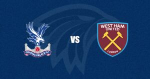 Crystal Palace vs West Ham United