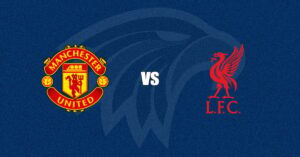 Manchester United vs Liverpool