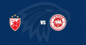 Crvena Zvezda vs Larne