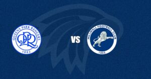 Queens Park Rangers vs Millwall