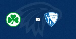 SpVgg Greuther F&uuml;rth vs VfL Bochum 1848