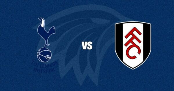 Tottenham vs Fulham