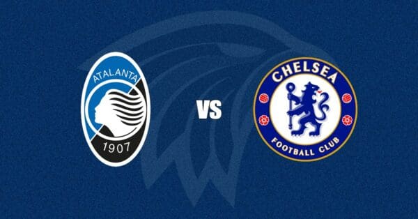 Atalanta vs Chelsea
