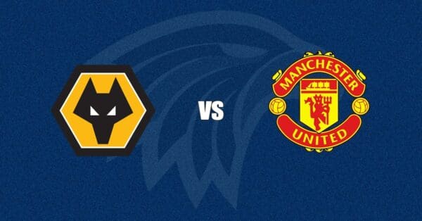 Wolverhampton vs Manchester United