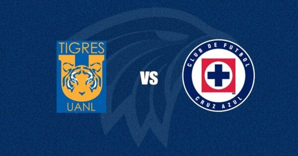 Tigres vs Cruz Azul