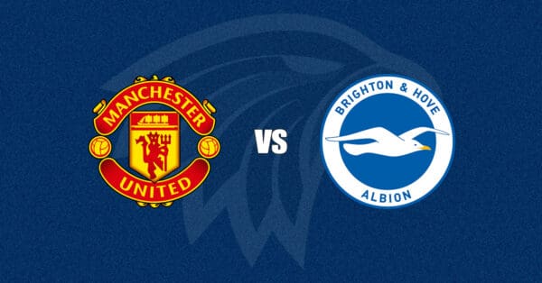 Manchester United vs Brighton
