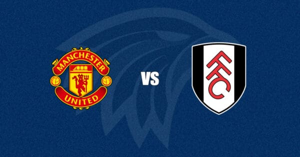 Manchester United vs Fulham