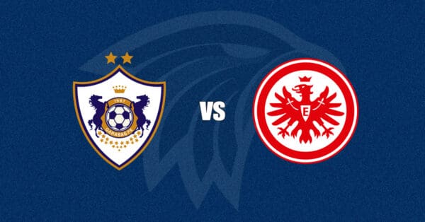 Qarabag vs Eintracht Frankfurt