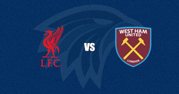 Liverpool vs West Ham