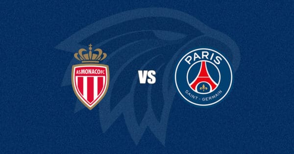 Monaco vs PSG