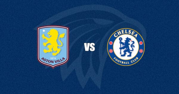 Aston Villa vs Chelsea