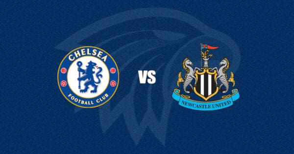 Chelsea vs Newcastle