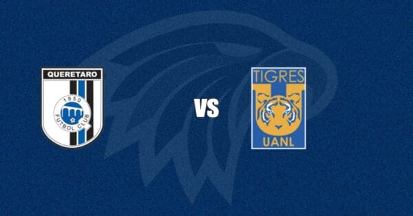 Querétaro vs Tigres UANL