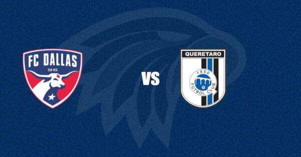 Dallas vs Querétaro