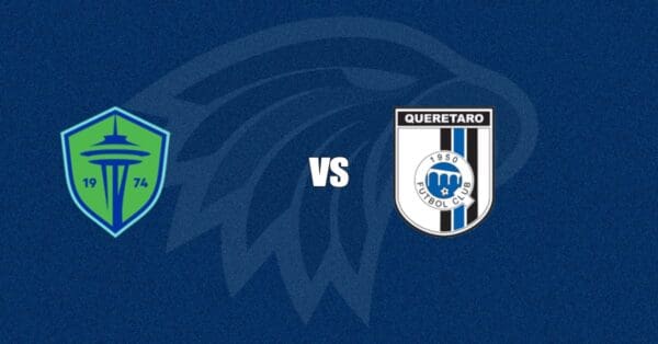 Seattle Sounders vs Querétaro