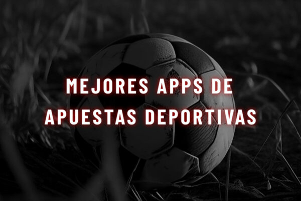 Mejores app de apuestas deportivas PE