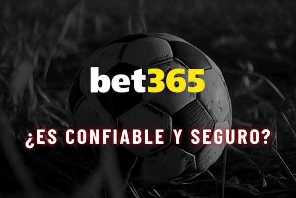 bet365 confiable y seguro PE