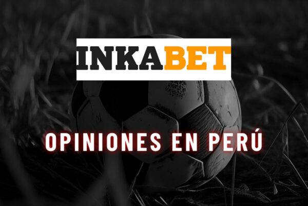 inkabet opiniones en Peru