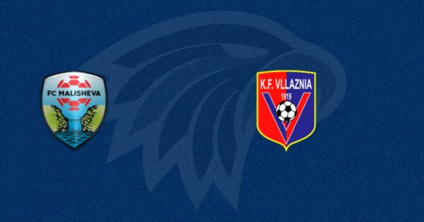 Malisheva vs Vllaznia Shkod&euml;r