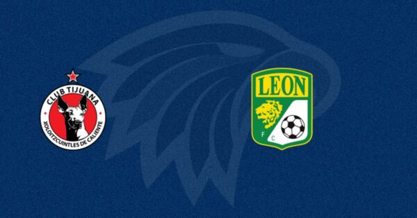 Tijuana vs Le&oacute;n