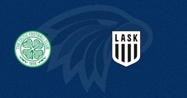 Celtic vs LASK Linz