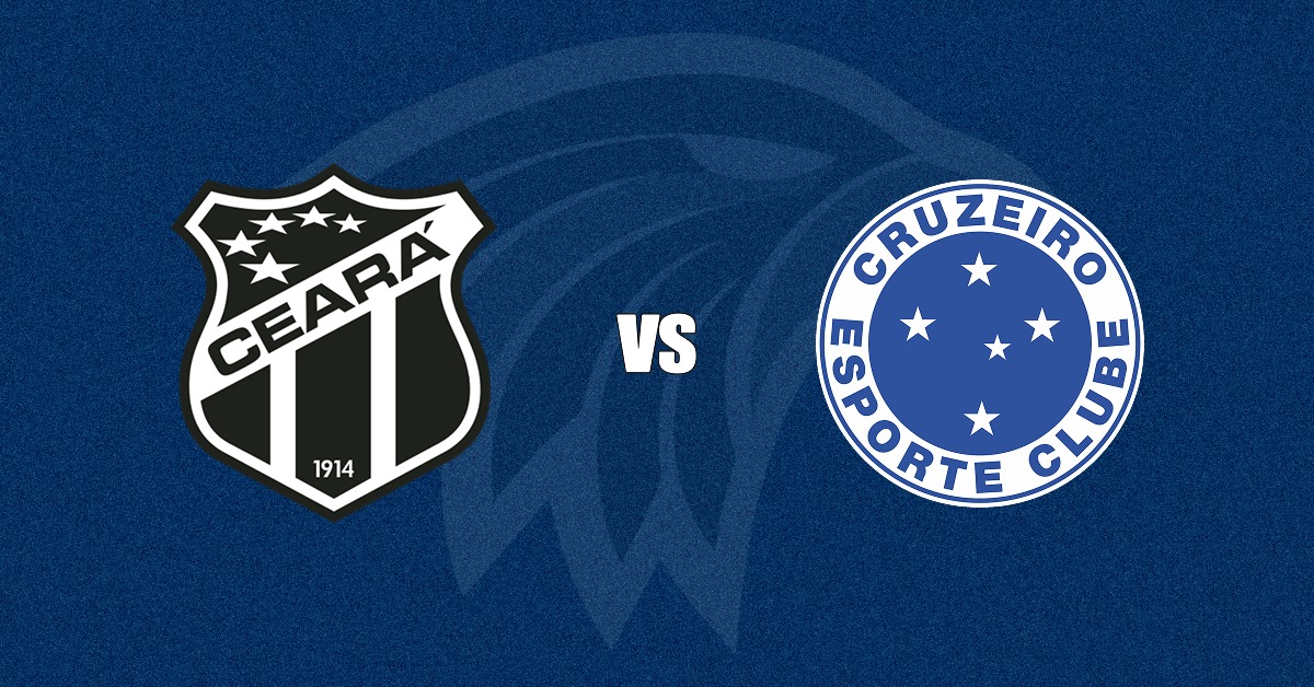 Ceará x Cruzeiro