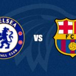Chelsea x Barcelona
