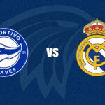 Alavés x Real Madrid