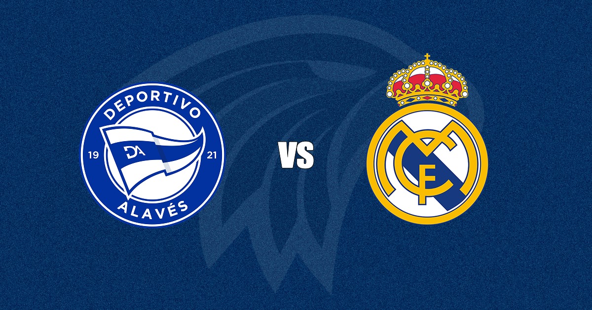 Alavés x Real Madrid