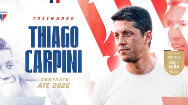Pôster do anúncio de que Thiago Carpini é o novo técnico do Fortaleza
