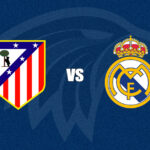 Atlético de Madrid x Real Madrid