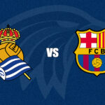 Real Sociedad x Barcelona
