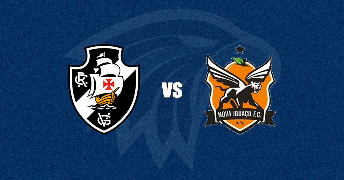 Vasco x Nova Iguaçu