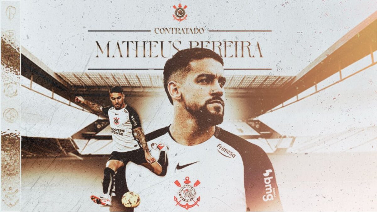 Pôster oficial do Corinthians da contratação do meio-campista Matheus Pereira, que jogou pelo Fortaleza em 2025