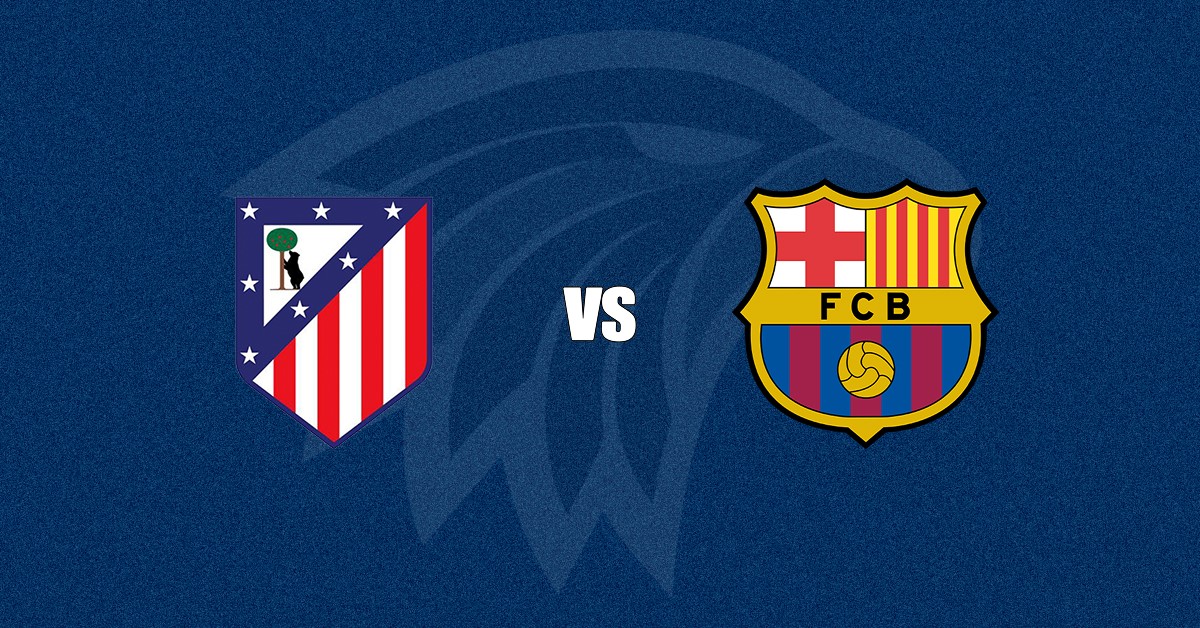 Atlético de Madrid x Barcelona