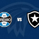 Grêmio x Botafogo