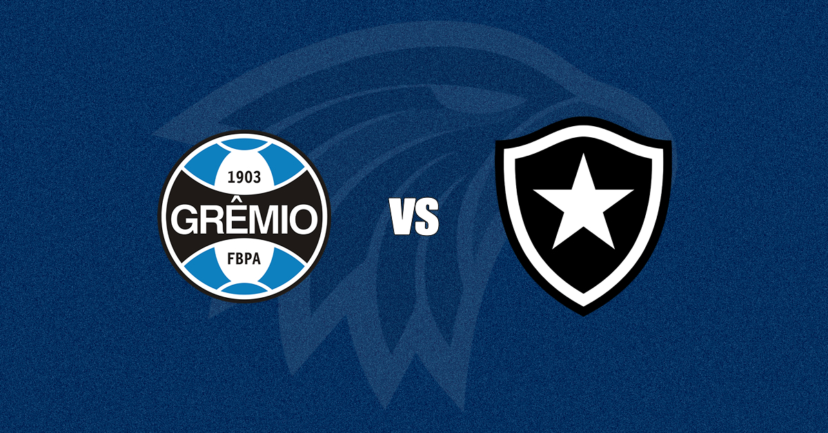 Grêmio x Botafogo