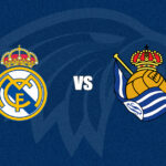 Real Madrid x Real Sociedad